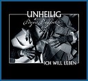 Unheilig feat Project Pitchfork - Ich Will Leben Club Remix by Henning Verlage