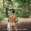 Robbie Williams feat Big Narstie Atlantic… - Go Mental