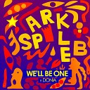 NFD Sparkle B feat Donia - We ll Be One Original Mix