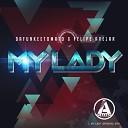 Dafunkeetomato Felipe Avelar - My Lady Original Mix
