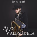 Alex Valenzuela - Corrido de Guillermo