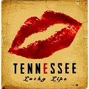 Tennessee - My Love For You