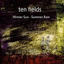 Ten Fields - Save Me