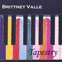 Brittney Valle - Tu Eres La Razon