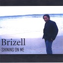 Brizell - Stop Yo Trippen