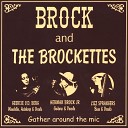 Brock and The Brockettes - A P Boogie