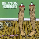 Brixton Robbers - Rock Lobster