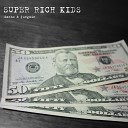 Daeho - Super Rich Kids