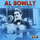 Al Bowlly - You Must Believe Me