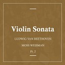 l Orchestra Filarmonica di Moss Weisman - Violin Sonata No 9 In A Op 47 I Adagio sostenuto…