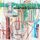 Marten Jansen - No Paradise