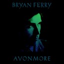 Bryan Ferry - Loop De Li Ray Mang Remix