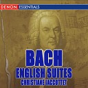 Christiane Jaccottet - English Suite No 5 in E Minor BWV 810…