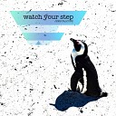 Jens Falcone - watch your step