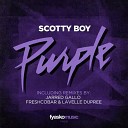 Scotty Boy - Purple Jarred Gallo Remix