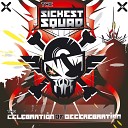 The Sickest Squad - Decerebration