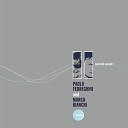 Paolo Fedreghini Marco Bianchi - Urban Savage