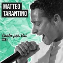 Matteo Tarantino - Angelica / L'universo per me