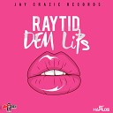 Raytid - Dem Lips Instrumental