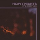 Evening Hymns - Kiss My Dreams