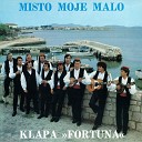 Klapa Fortuna - O Da Mi Je Cimentati More