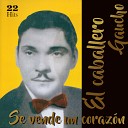 El Caballero Gaucho feat Duo Riplatense Ram rez y R… - Dos Caminos