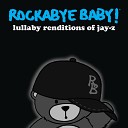 Rockabye Baby - Heart of the City Ain t No Love