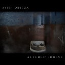Avith Ortega - Grating Alleys