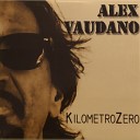 Alex Vaudano - Solo una strada