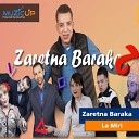 Zaretna Baraka - La Miri