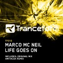 Marco Mc Neil - Life Goes On Original Mix