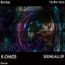 K Chaos - Fake Machines Original Mix