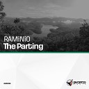 RAMiNiO - The Parting Original Mix