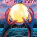 Time Bandits - Endless Road Special Remix Version