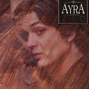 Ayra - Znam Da U Ljubavi Je Sve