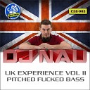 DJ Nau - Pitched Fucked Bass Original Mix