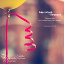 Alex Mash - Reasons Original Mix