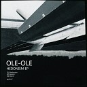 Ole Ole - Horror Original Mix