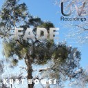 Kurt Howes - Fade Away Original Mix