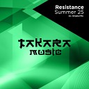 Resistance - Summer 25 Original Mix