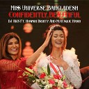 DJ AKS feat Muttaque Hasib Nowsin Brinty - Confidently Beautiful