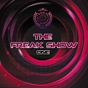 The Freak Show - It s Over