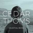 Cedar Thoms - Light And Love