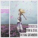 Tatyana Shtankova Dyno Devil Mongolca - The Notes Of Love