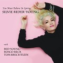 Silvie Rider Young feat Tom Brechtlein - I Will Wait for You Les Parapluies De Cherbourg feat Tom…