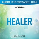 Kari Jobe - Healer High Key without Background Vocals