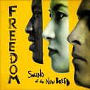 Sound Of The New Breed - How Good and Pleasant
