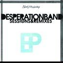 Desperation Band - Perfect One Remix