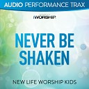 New Life Worship Kids feat Jared Anderson - Never Be Shaken Original Key without Background…