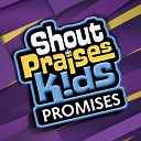 Shout Praises Kids - I Will Never Leave You